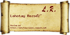 Lehotay Rezső névjegykártya